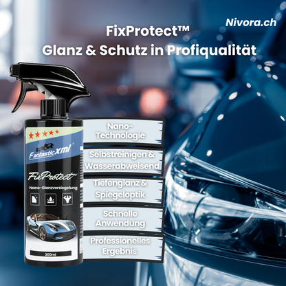 FixProtect™ Nano-Glanzversiegelung